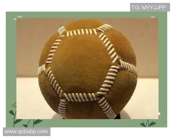 足球的起源与发展历程探秘从古代到现代的演变与影响